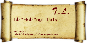 Tárkányi Lola névjegykártya